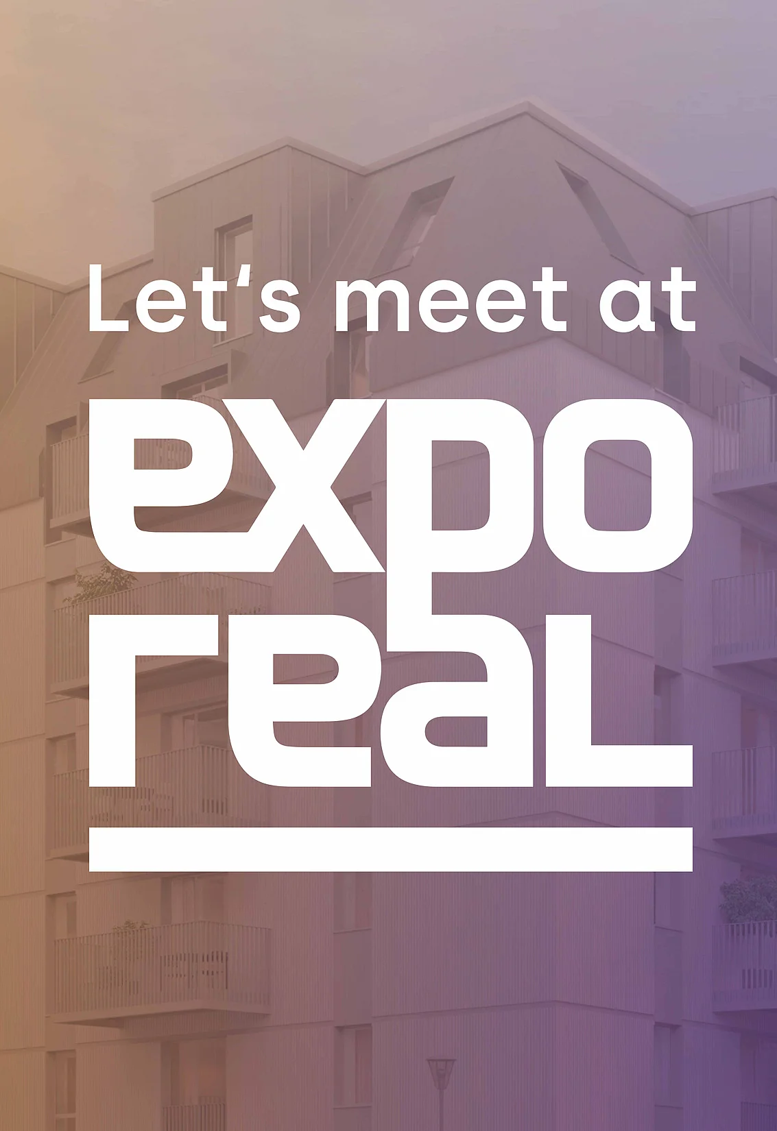 Graphic of a building with the words “Let's meet at Expo Real”